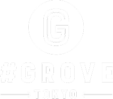 #GROVE TOKYO
